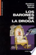 libro Los Barones De La Droga